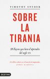 Sobre la tirania : 20 lliçons que hem d'aprendre del segle XX