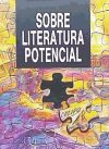 Sobre literatura potencial