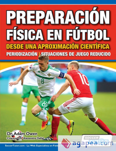 Preparación Física en Fútbol desde una Aproximación Científica - Periodización | Situaciones de juego reducido