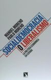 Socialdemocracia o liberalismo: La política económica en España