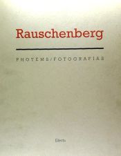 Portada de RAUSCHENBERG.FOTOGRAFIAS