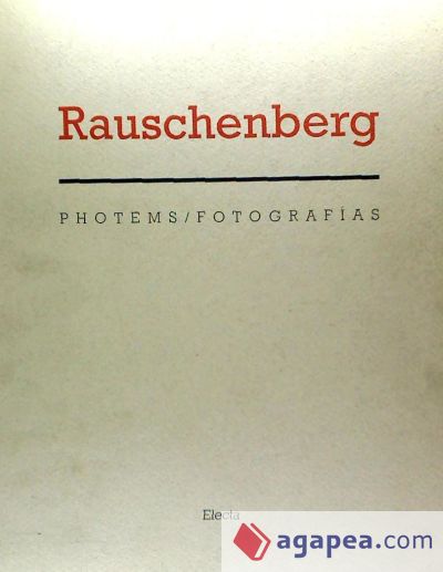 RAUSCHENBERG.FOTOGRAFIAS