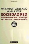 Sociedad Red. Estado, economía y sociedad en la era de la Información