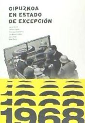 Portada de 1968, Gipuzkoa en estado de excepción