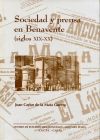 Sociedad y prensa en Benavente (siglos XIX y XX)