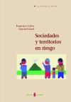 Sociedades y territorios en riesgo