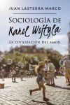 Sociolog&iacute;a de Karol Wojtyla