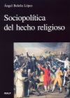 Sociopolítica del hecho religioso