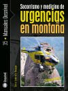 Socorrismo y medicina de urgencias en montaña Socorrismo y medicina de urgencias en montaña