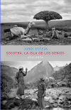 Socotra, la Isla de los Genios