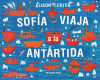 Sofía viaja a la Antárdida