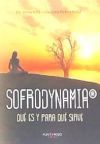 Sofrodynamia, qu&eacute; es y para qu&eacute; sirve