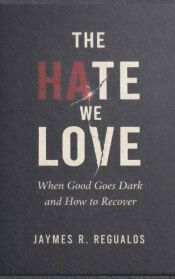 Portada de The Hate We Love