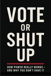 Portada de Vote Or Shut Up