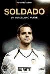 Soldado : un verdadero nueve