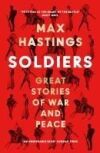 Soldiers: Great Stories of War and Peace