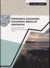 Solidaridad y voluntariado universitario. Relatos de experiencias