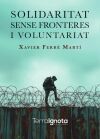Solidaritat sense fronteres i voluntariat