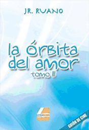 Portada de La órbita del amor (tomoIII)