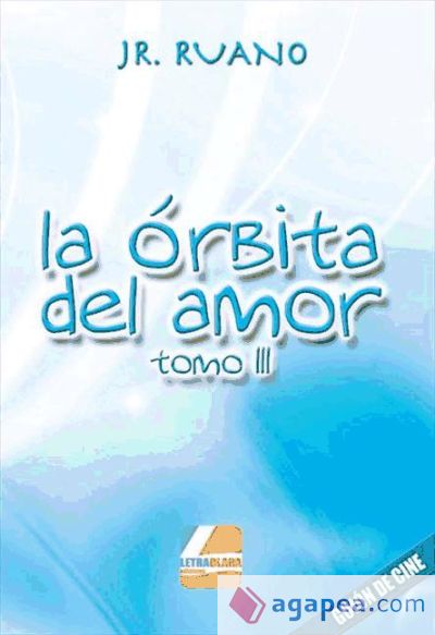 La órbita del amor (tomoIII)