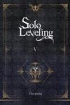 Solo Leveling, Vol. 5 (Novel)