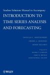 Solutions Manual to Accompany Introduction to Time Series Analysis and Forecasting