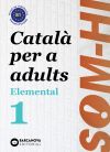 Som-hi! Elemental 1. Llengua catalana B1