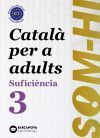 Som-hi. Sufici&egrave;ncia 3. Llibre de l'alumne