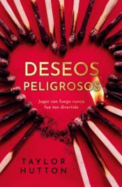 Portada de Deseos peligrosos
