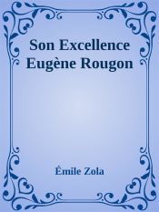 Portada de Son Excellence Eugène Rougon (Ebook)