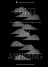 Song of Arirang: The Story of a Korean Revolutionary in China