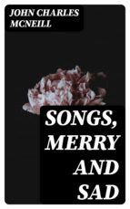 Portada de Songs, Merry and Sad (Ebook)