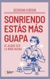Sonriendo est&aacute;s m&aacute;s guapa