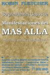 Sorprendent4es casos de manifestaciones del más allá Sorprendent4es casos de manifestaciones del más allá