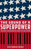 Sound of a Superpower