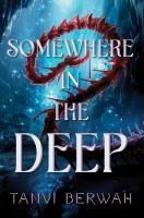 Portada de Somewhere in the Deep