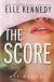 Portada de The Score, de Elle Kennedy