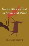 South Africa&acirc;s Past in Stone and Paint
