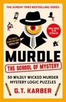 Portada de Murdle: The School of Mystery: THE SUNDAY TIMES BESTSELLING SERIES