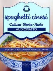 Spaghetti cinesi (Ebook)