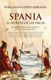 Spania, El Secreto De Las Orcas De Fernando L&oacute;pez-mirones