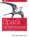 Spark: The Definitive Guide: Big Data Processing Made Simple