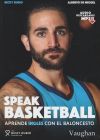 Speak Basketball