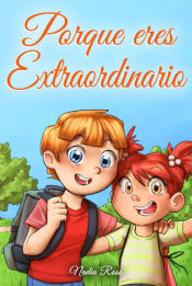 Portada de Porque eres Extraordinario