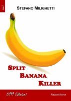 Portada de Split Banana Killer (Ebook)
