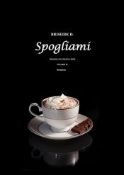 Portada de Spogliami - Trilogia dei Fratelli Neri Vol.3 (Ebook)