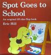 Spot Goes to School