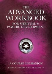 Portada de The Advanced Workbook For Spiritual & Psychic Developent - A Course Companion