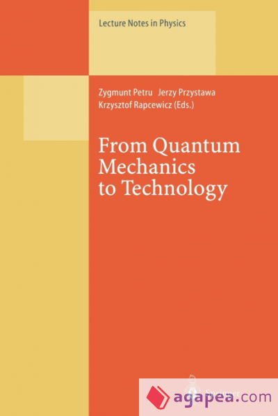 From Quantum Mechanics to Technology