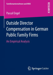 Portada de Outside Director Compensation in German Public Family Firms